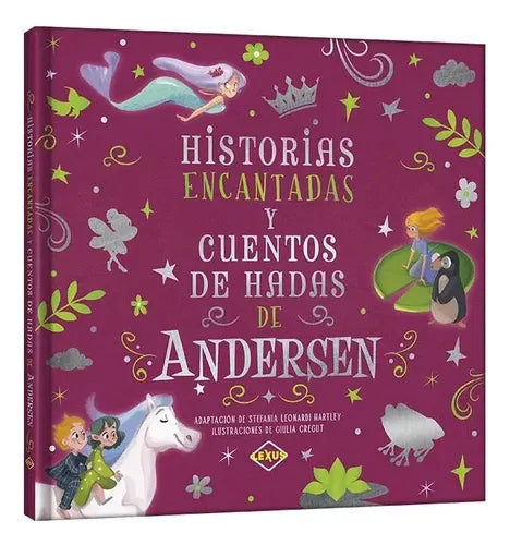 Historias Encantadas Y Cuentos De Hadas De Andersen / Lexus