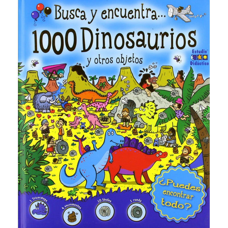 Busca Y Encuentra 1000 Dinosaurios Y Otros Objetos