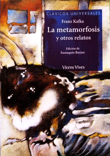 La Metamorfosis Y Otros Relatos / Franz Kafka