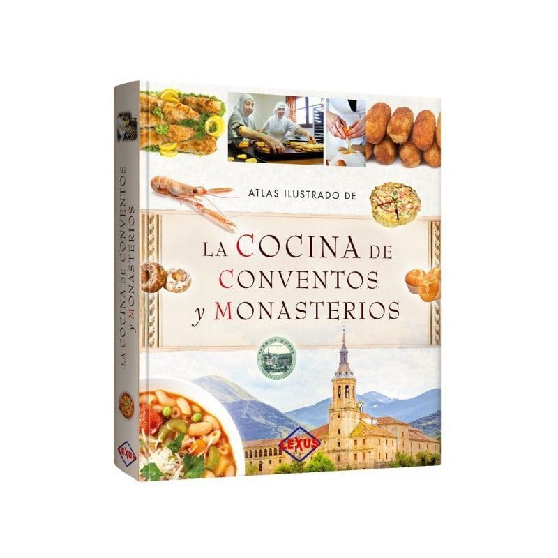 Atlas Ilustrado La Cocina De Conventos Y Monasterios / Lexus