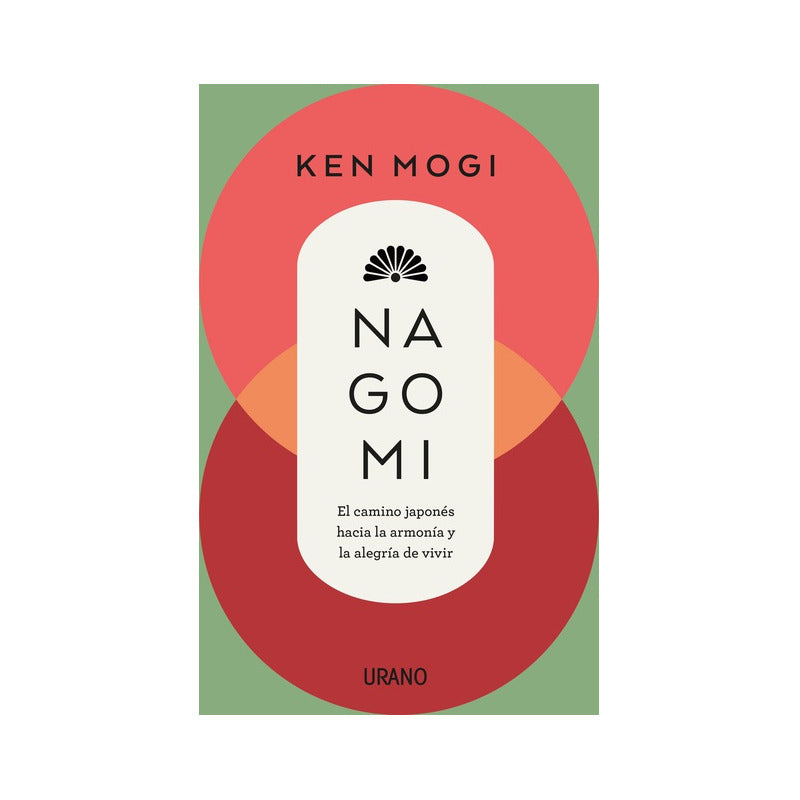 Nagomi / Ken Mogi