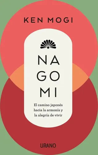 Nagomi / Ken Mogi