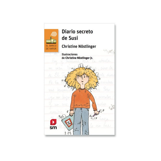 Diario Secreto De Susi. / Christine Nostingler