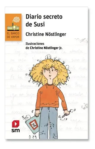 Diario Secreto De Susi / Christine Nostingler