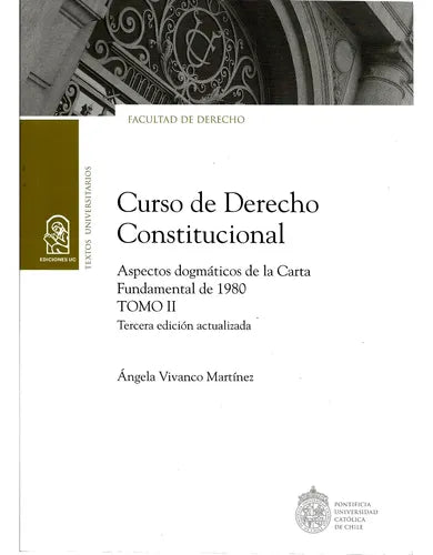 Curso De Derecho Constitucional Tomo Ii  / Angela Vivanco