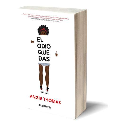 El Odio Que Das / Angie Thomas