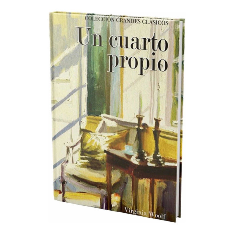 Un Cuarto Propio / Virginia Woolf