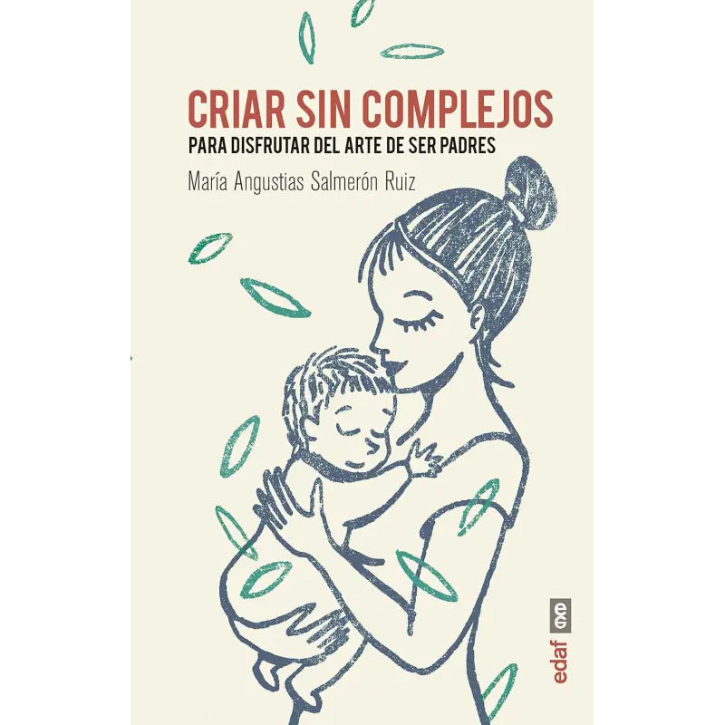 Criar Sin Complejos / Maria Salmeron