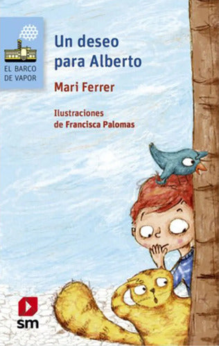 Un Deseo Para Alberto / Maria Teresa Ferrer