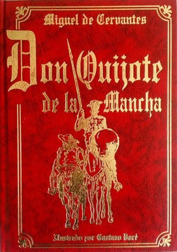 Don Quijote De La Mancha (tapa Dura Ilustrado) / Cervantes