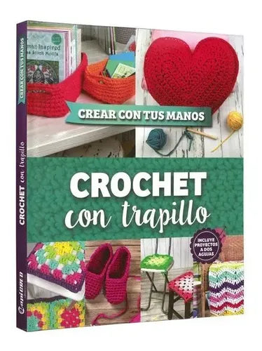 Crochet Con Trapillo (tapa Dura) / Lexus