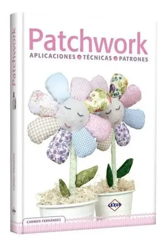 Patchwork Aplicaciones Técnicas Patrones / Lexus