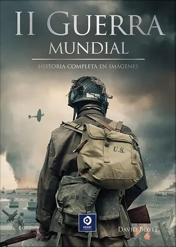 Ii Guerra Mundial En Imagenes (tapa Dura) / David Boyle