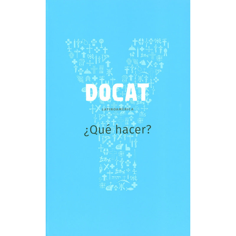 Docat Latinoamerica ¿qué Hacer? / Verbo Divino