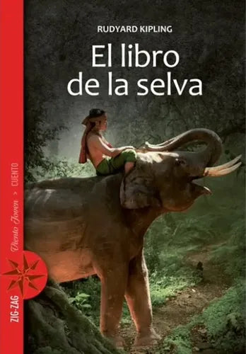El Libro De La Selva / Rudyard Kipling