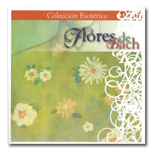 Flores De Bach - Colección Esotérica