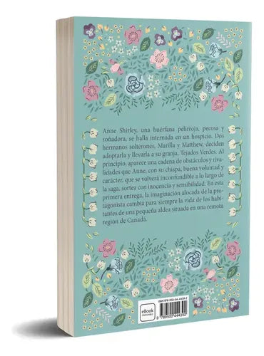 Anne, La De Tejados Verdes / L. M. Montgomery