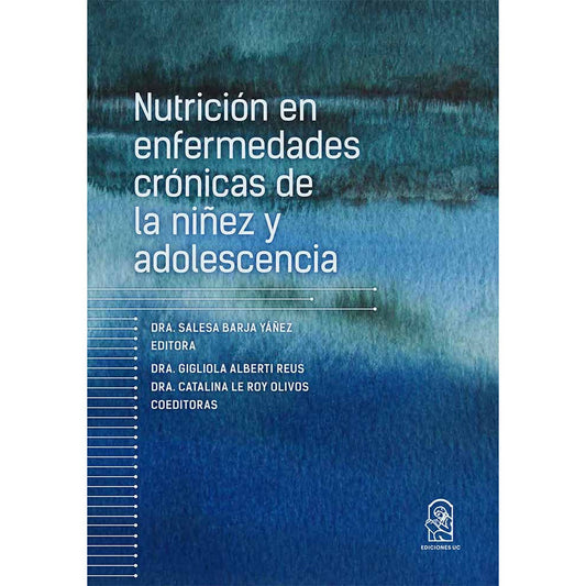 Nutrición En Enfermedades Crónicas De Niñez Y Adolescencia