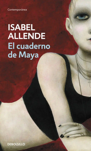 El Cuaderno De Maya / Isabel Allende