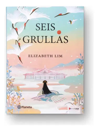 Seis Grullas / Elizabeth Lim