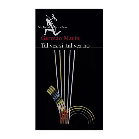 Tal Vez Si, Tal Vez No / German Marin
