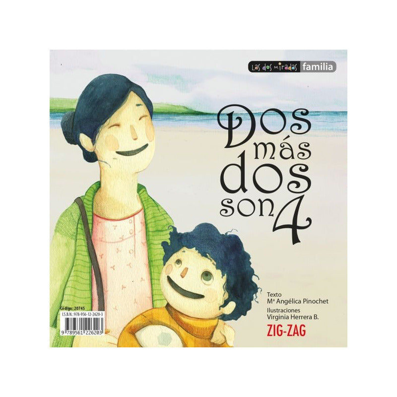 Dos Más Dos Son Cuatro / Maria Angelica Pinochet