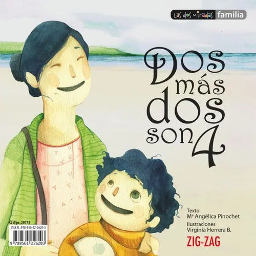 Dos Más Dos Son Cuatro / Maria Angelica Pinochet