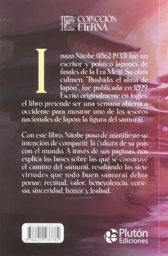 Bushido, El Alma De Japón: El Código Samurái / Inazo Nitobe