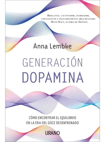 Generación Dopamina / Anna Lembke
