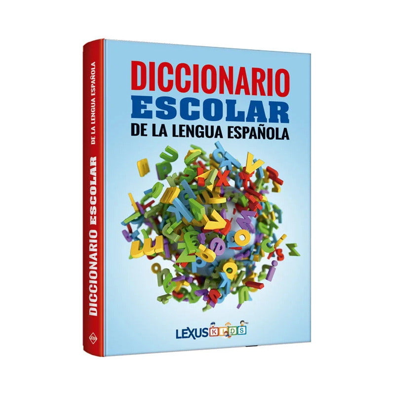 Diccionario Escolar De La Lengua Española / Lexus