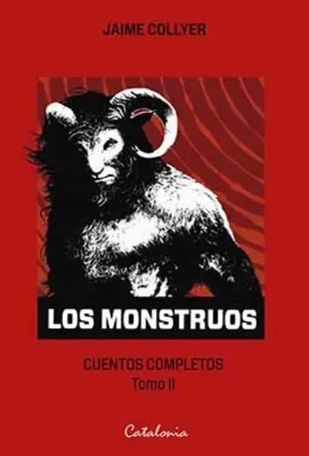 Los Monstruos / Jaime Collyer