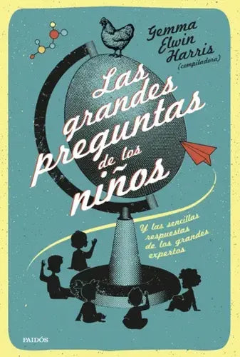 Las Grandes Preguntas De Los Niños / Gemma Elwin Harris