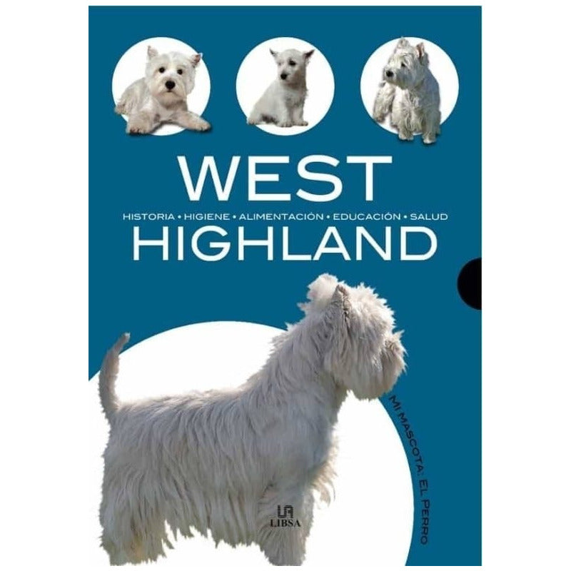 West Highland / Javier Villahizan