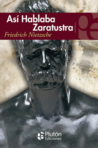 Asi Hablaba Zaratustra / Nietzsche