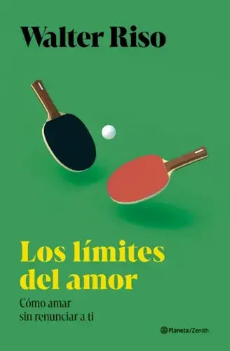 Los Límites Del Amor / Walter Riso
