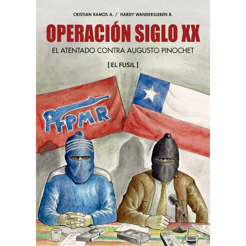 Operación Siglo Xx. El Fusil / Cristian Ramos Aliaga