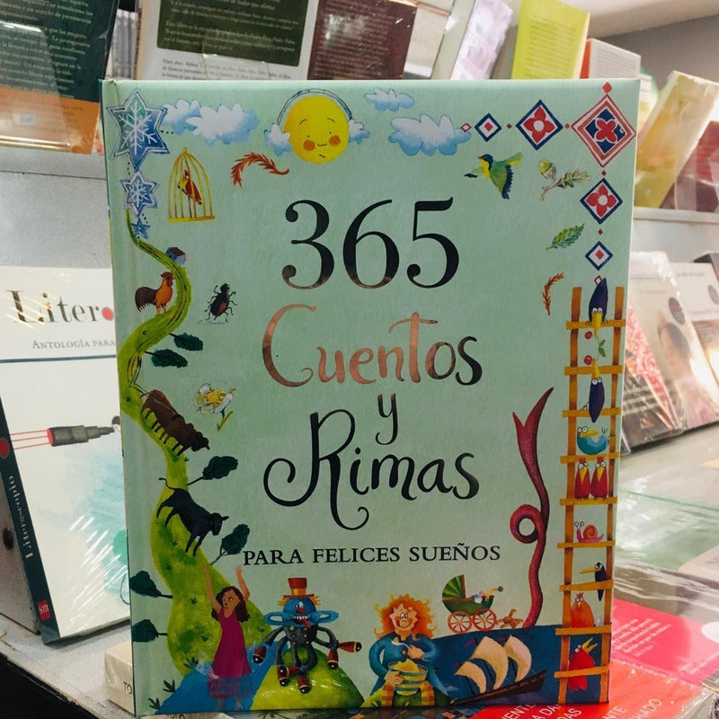 365 Cuentos Y Rimas Para Felices Sueños (tapa Dura)