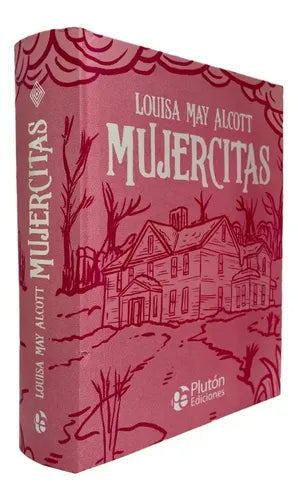 Mujercitas (tapa Dura Ilustrado) / Louisa May Alcott