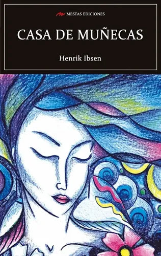 Casa De Muñecas / Henrik Ibsen