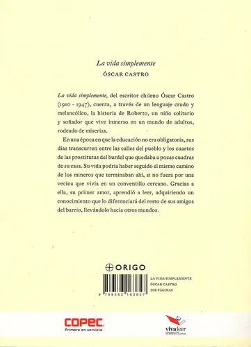 La Vida Simplemente / Oscar Castro