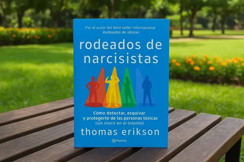 Rodeados De Narcisistas / Thomas Erikson
