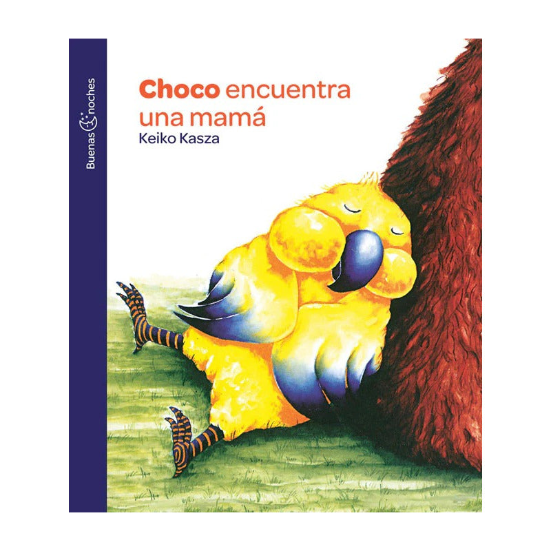 Choco Encuentra Una Mama (ne) / Keiko Kasza