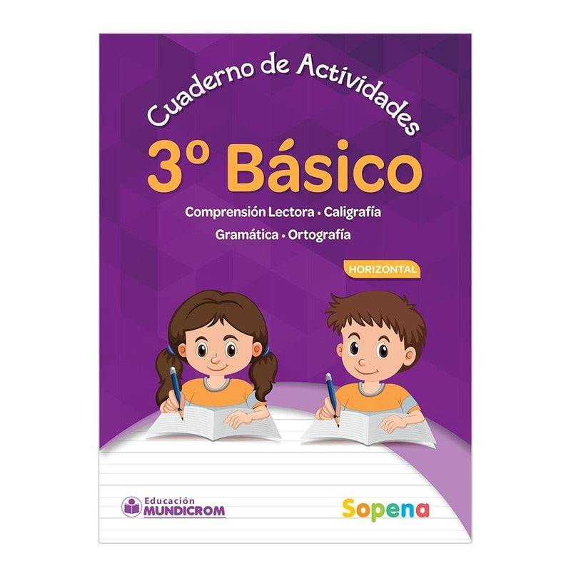 Cuaderno Actividades 3 Basico Horizontal / Sopena