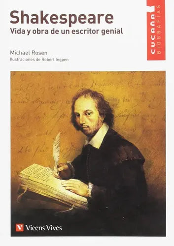 Shakespeare Vida Y Obra De Un Escritor Genial / Rosen
