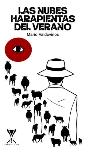 Las Nubes Harapientas Del Verano / Mario Valdovinos