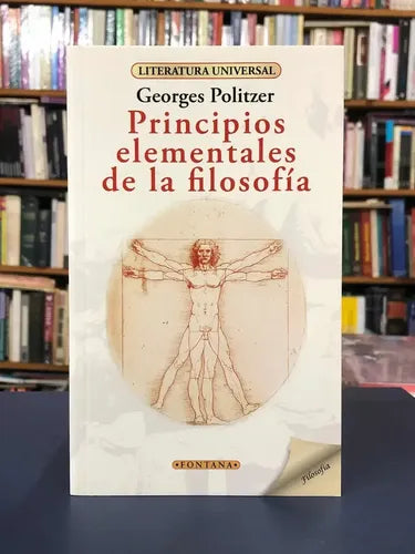 Principios Elementales De La Filosofia / Georges Politzer