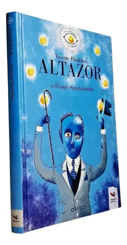 Altazor (tapa Dura) / Vicente Huidobro