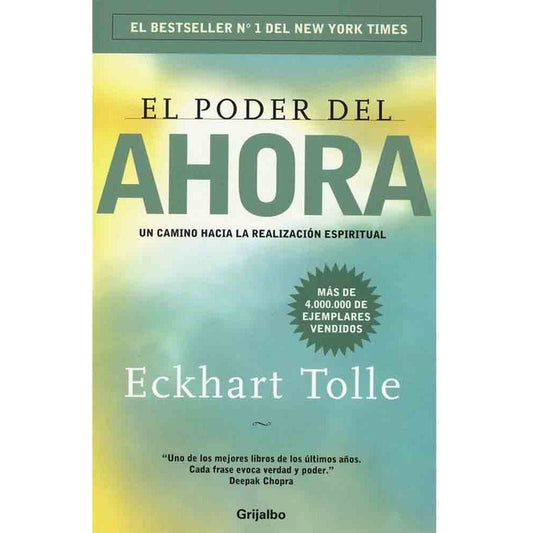 El Poder Del Ahora / Eckhart Tolle