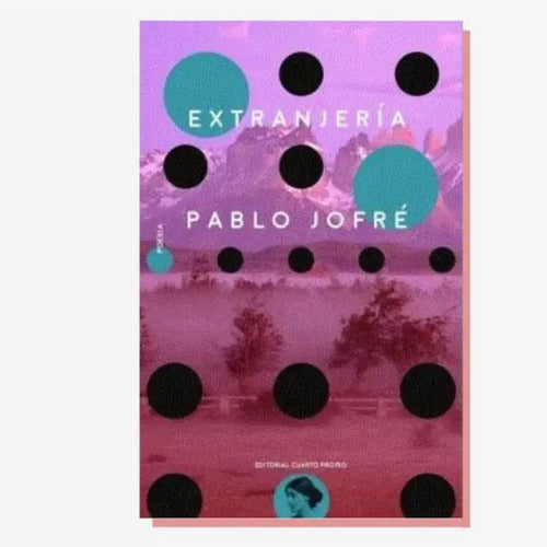 Extranjería / Pablo Jofré