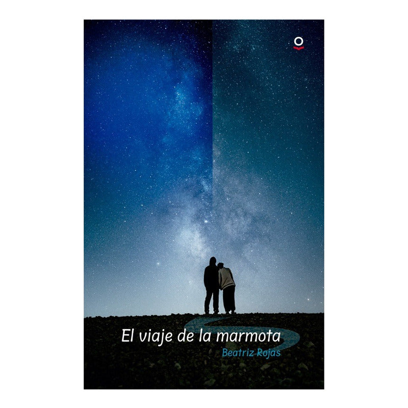 El Viaje De La Marmota / Beatriz Rojas